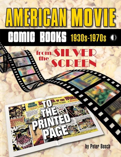 Vorderes Coverbild American Movie Comic Books: 1930s-1970s