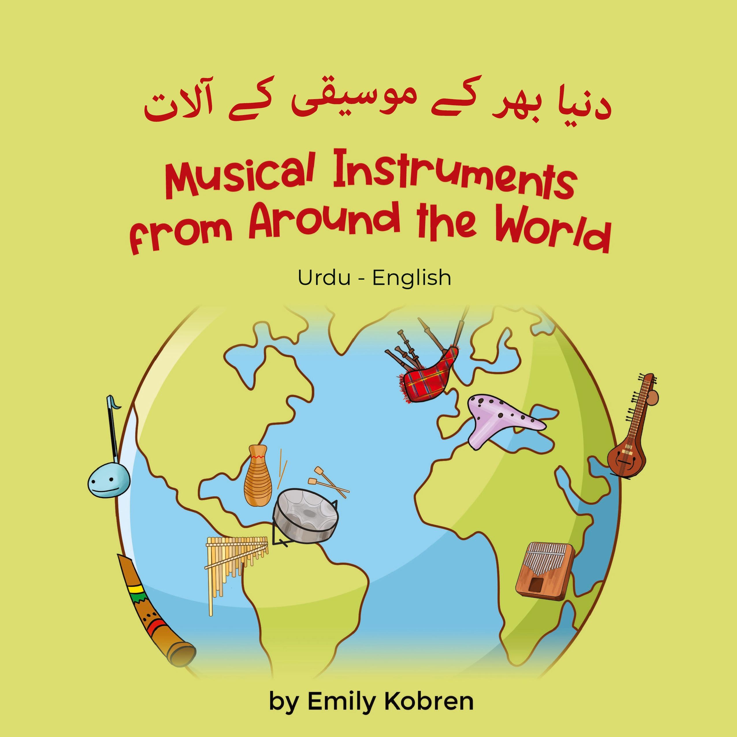 Vorderes Coverbild Musical Instruments from Around the World (Urdu-English)