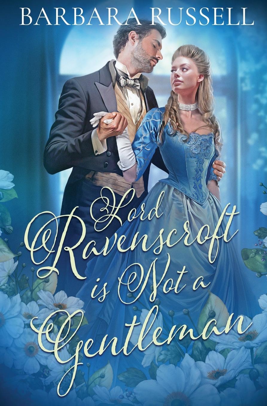 Vorderes Coverbild Lord Ravenscroft Is Not a Gentleman