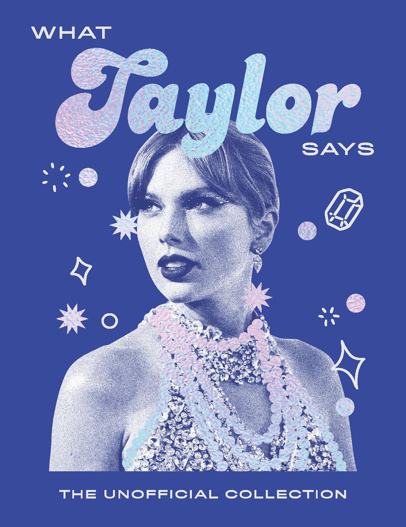 Vorderes Coverbild What Taylor Says