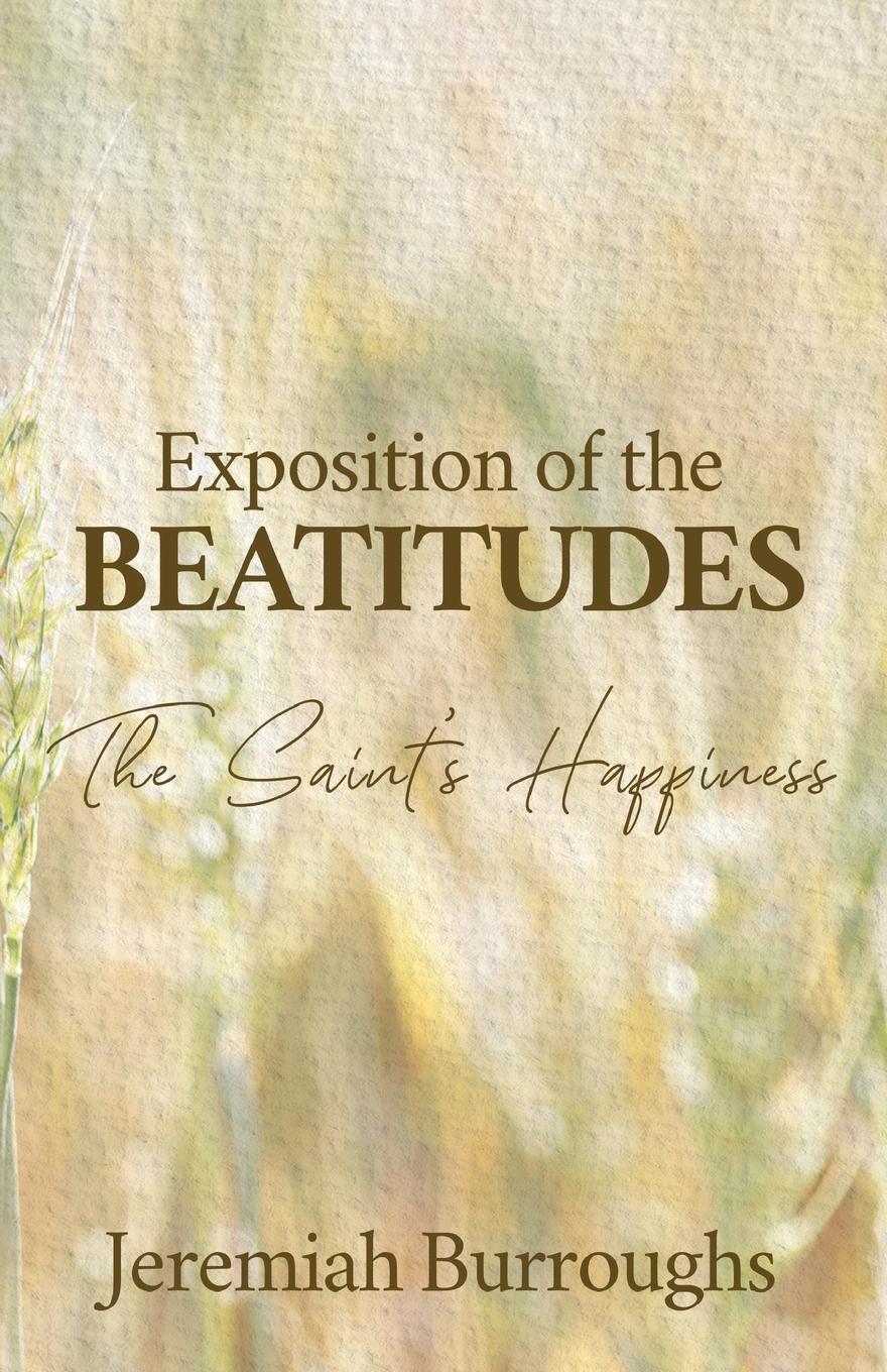Vorderes Coverbild Exposition of the Beatitudes