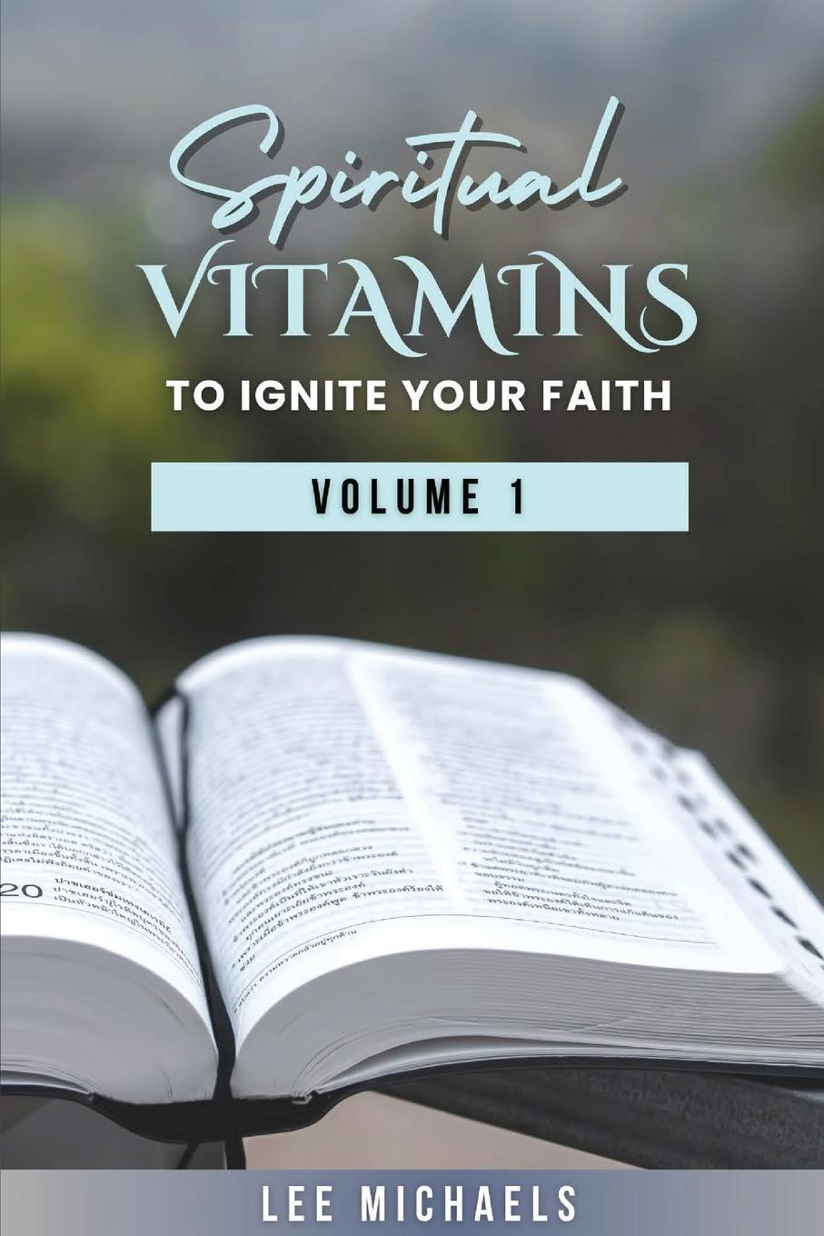 Vorderes Coverbild Spiritual Vitamins to Ignite Your Faith
