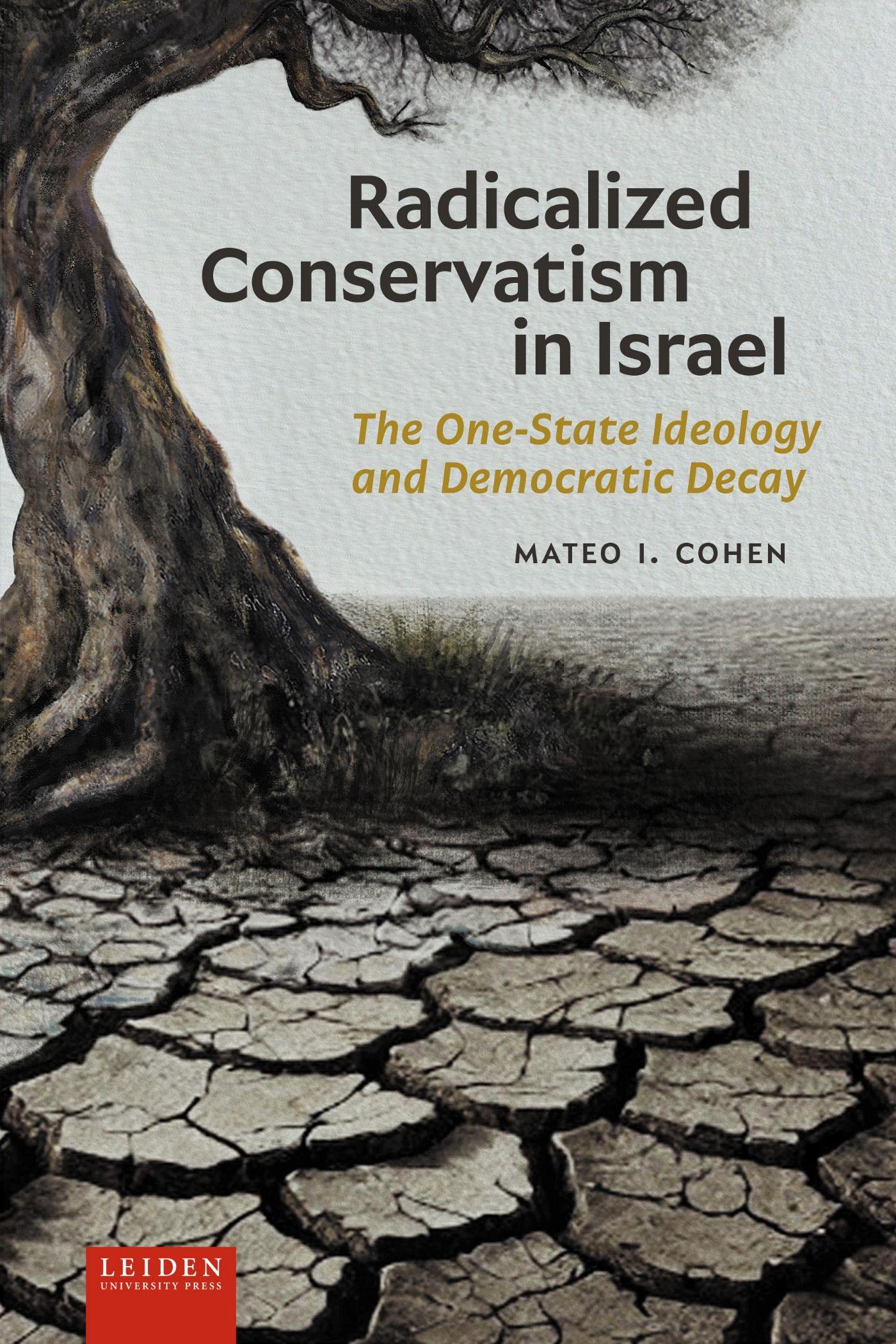 Vorderes Coverbild Radicalized Conservatism in Israel