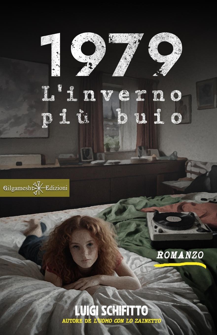 Vorderes Coverbild 1979. L'inverno più buio