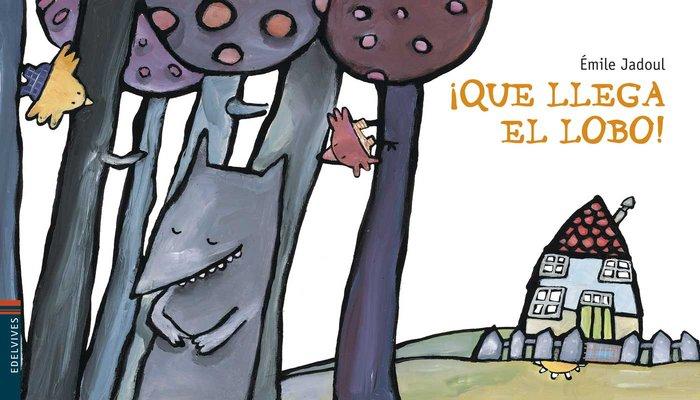Vorderes Coverbild ¡Que llega el lobo!