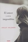 Vorderes Coverbild El Amor y Otros Imposibles