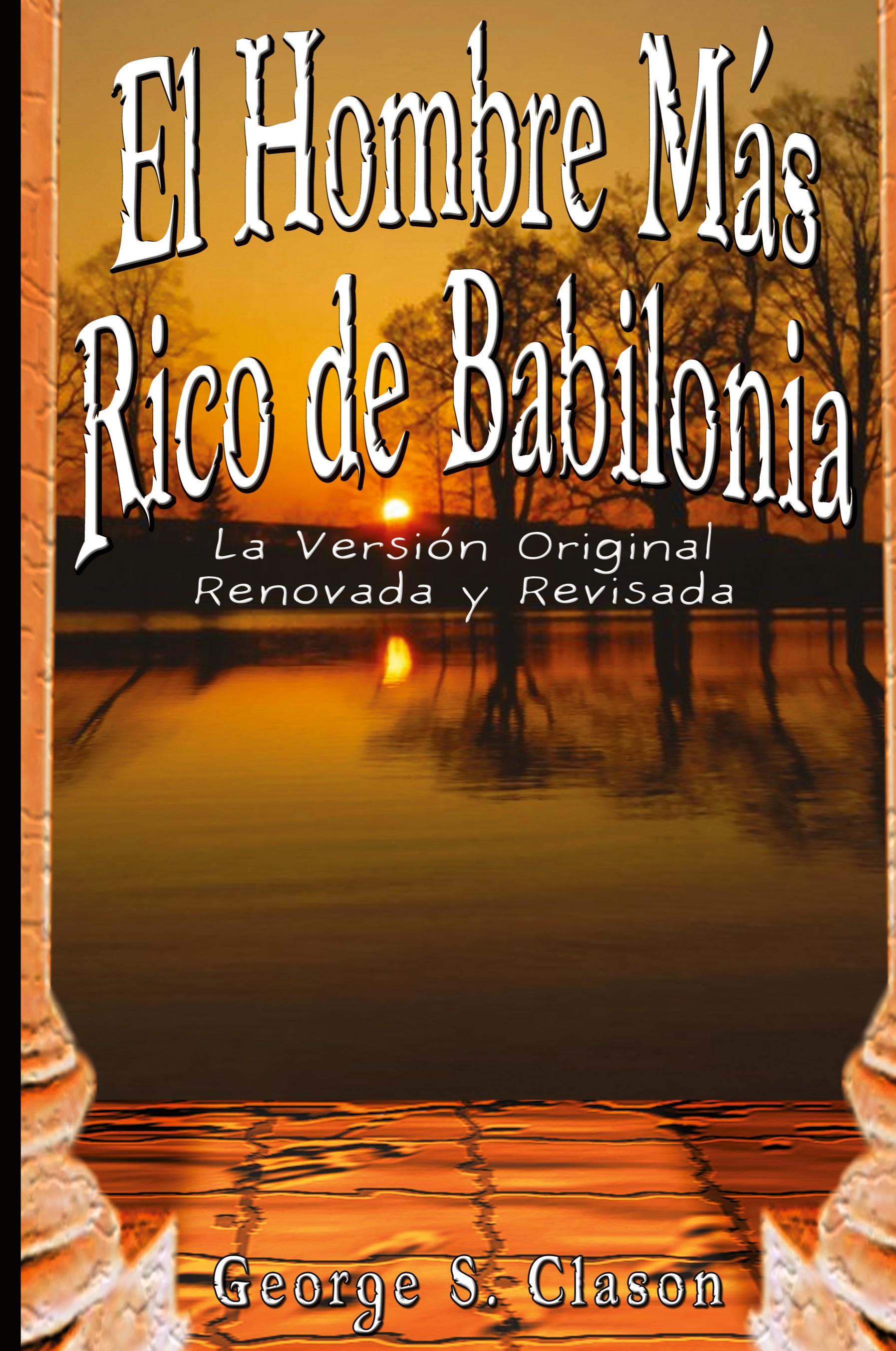 Vorderes Coverbild El Hombre Mas Rico de Babilonia