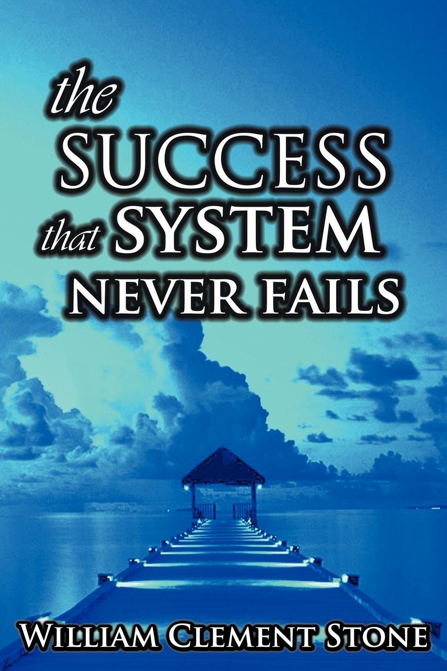 Vorderes Coverbild The Success System That Never Fails