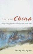 Vorderes Coverbild Divided China: Preparing for Reunification 883-947