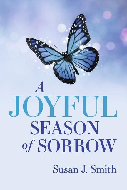 Vorderes Coverbild A Joyful Season of Sorrow