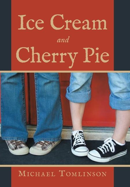Vorderes Coverbild Ice Cream and Cherry Pie
