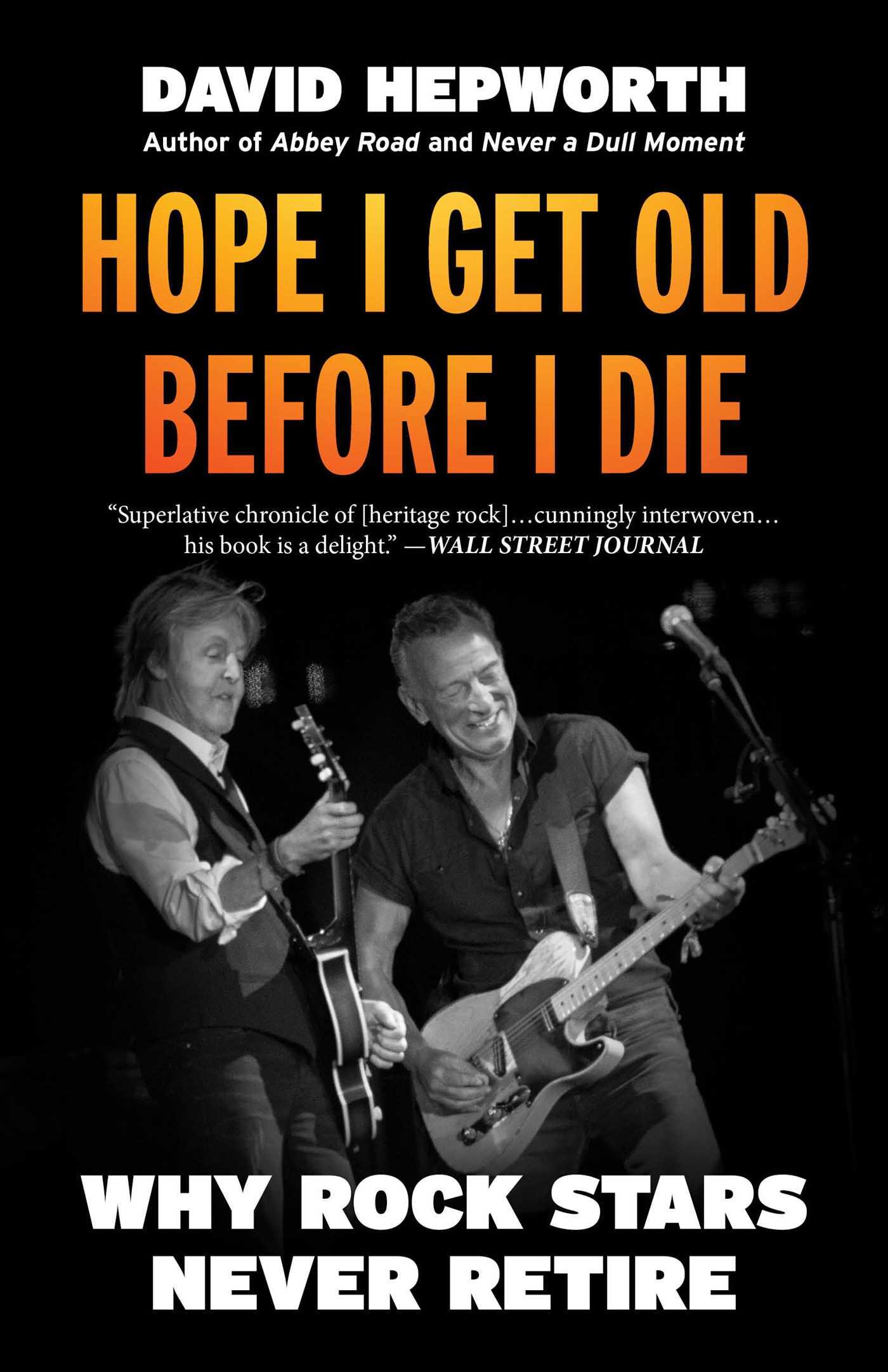 Vorderes Coverbild Hope I Get Old Before I Die