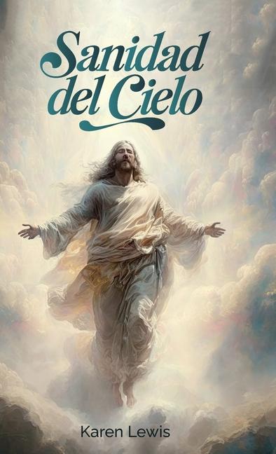 Vorderes Coverbild Sanidad del cielo