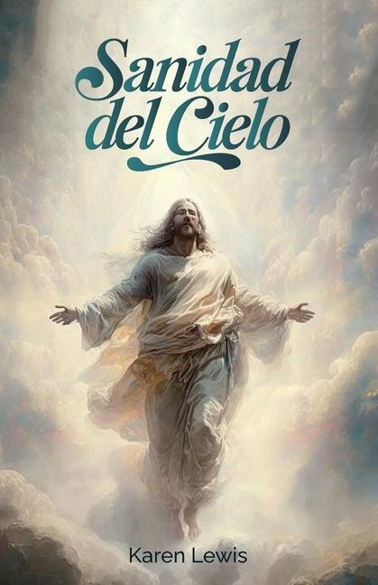 Vorderes Coverbild Sanidad del cielo