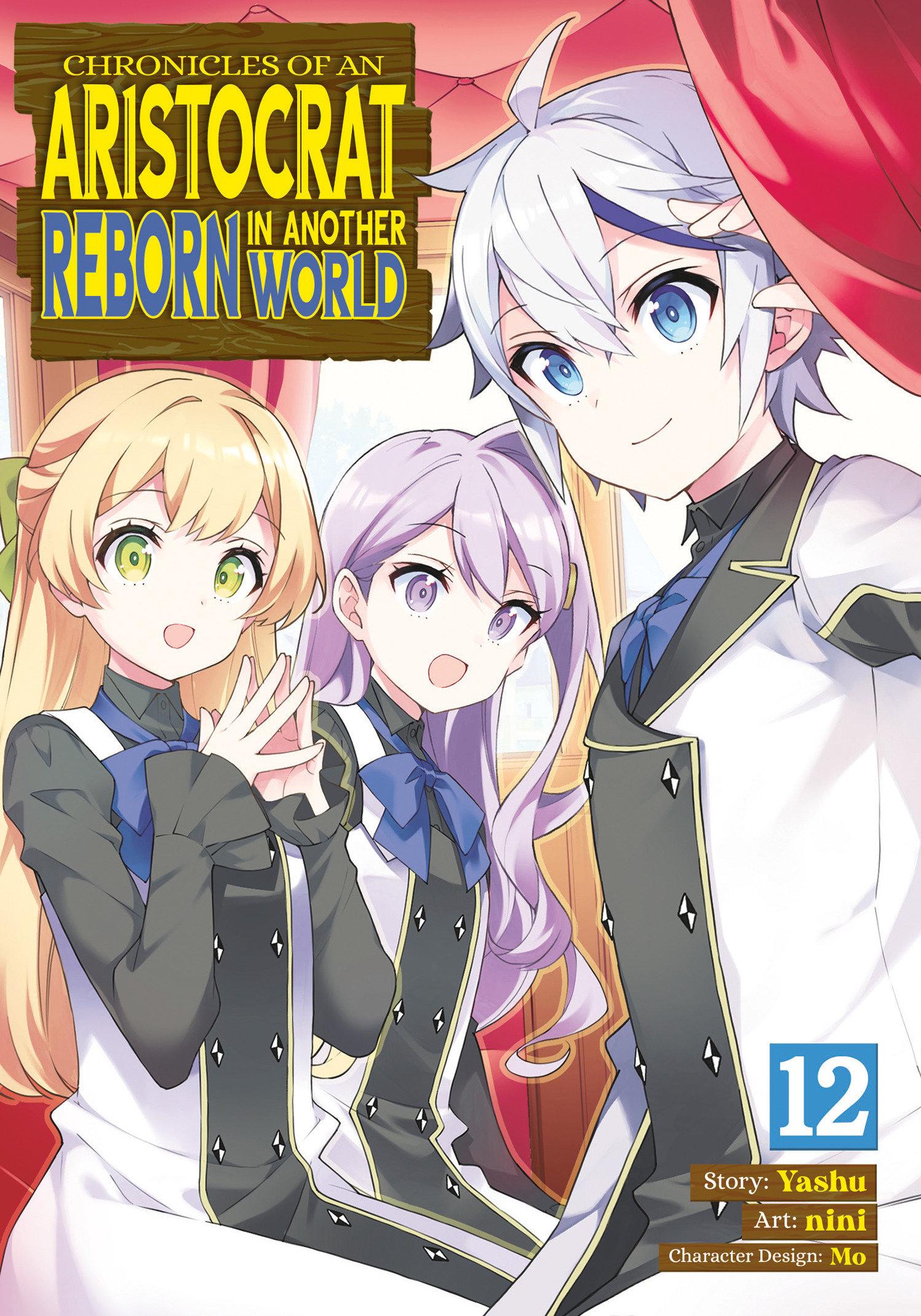 Vorderes Coverbild Chronicles of an Aristocrat Reborn in Another World (Manga) Vol. 12
