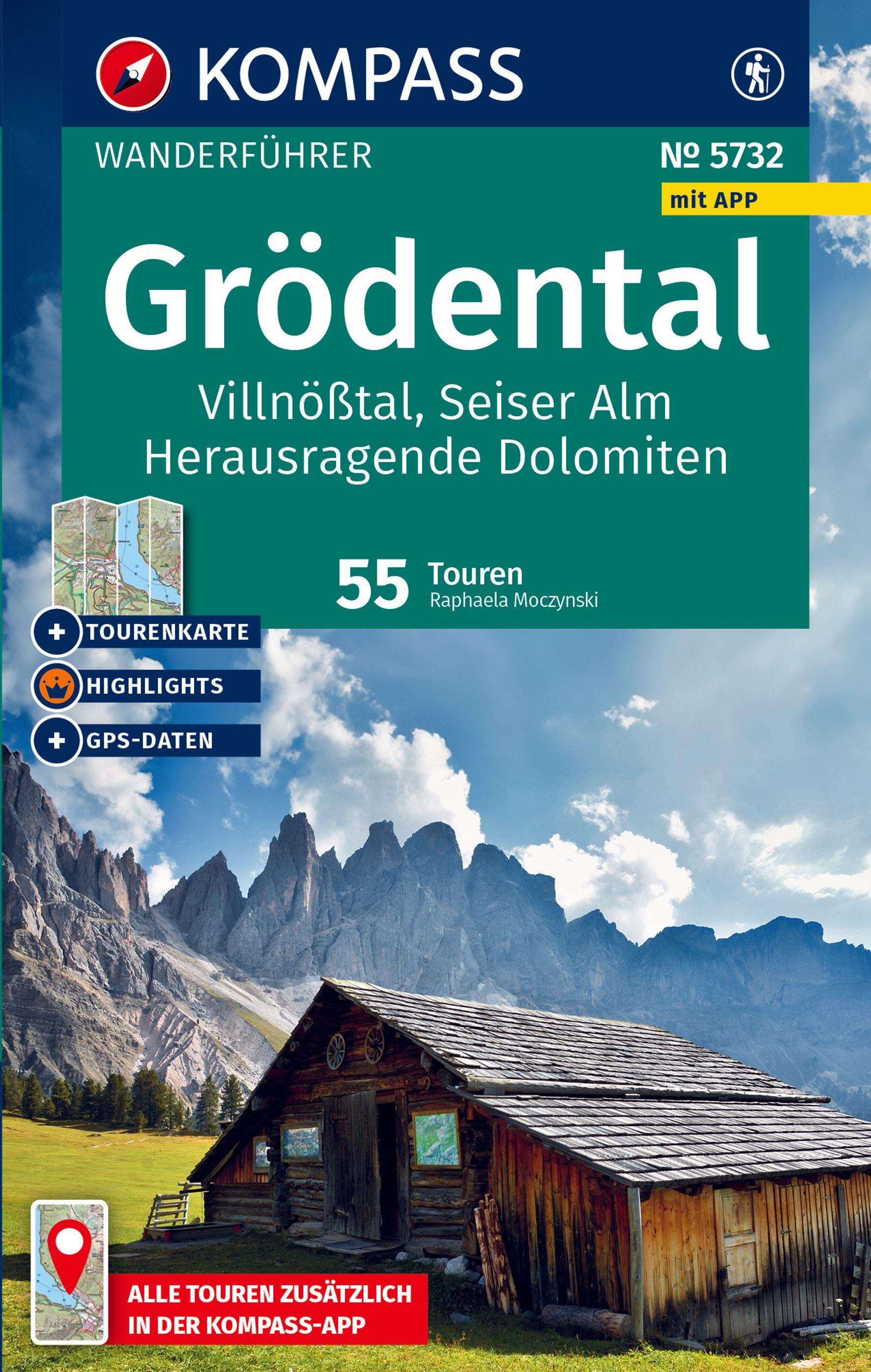 Vorderes Coverbild KOMPASS Wanderführer Grödental, Villnößtal, Seiser Alm, Herausragende Dolomiten, 55 Touren mit Extra-Tourenkarte