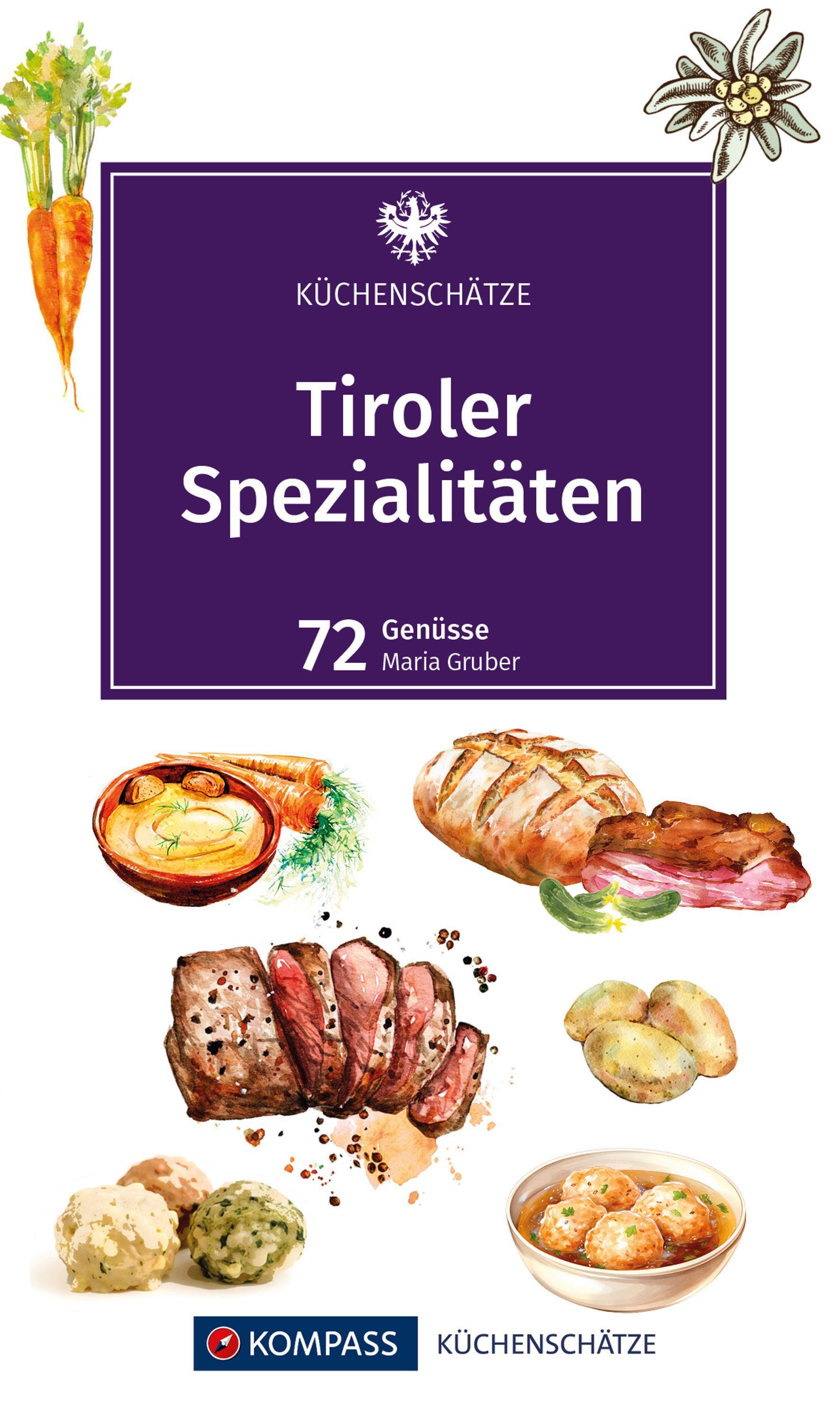 Vorderes Coverbild KOMPASS Küchenschätze Tiroler Spezialitäten