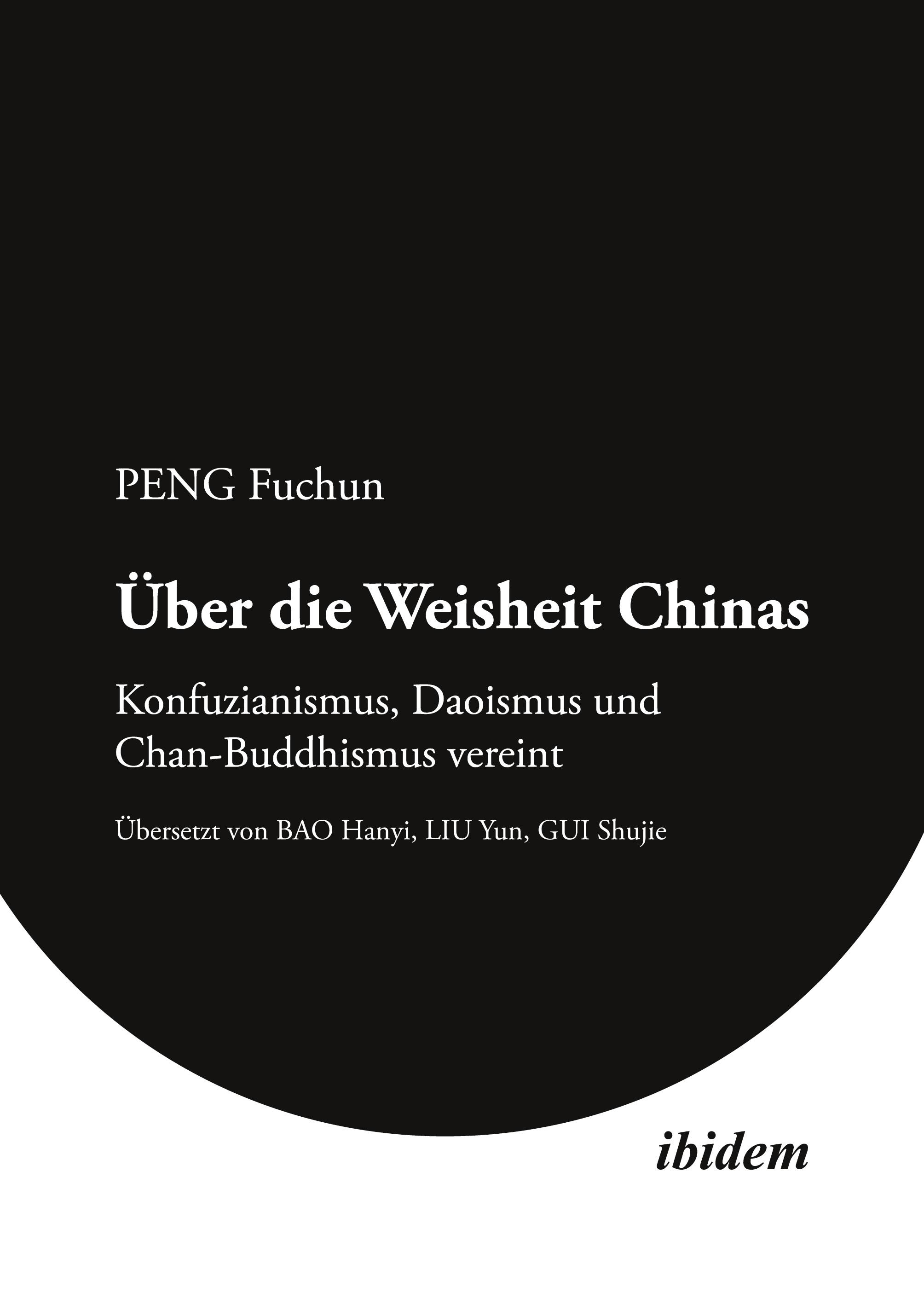Vorderes Coverbild Über die Weisheit Chinas