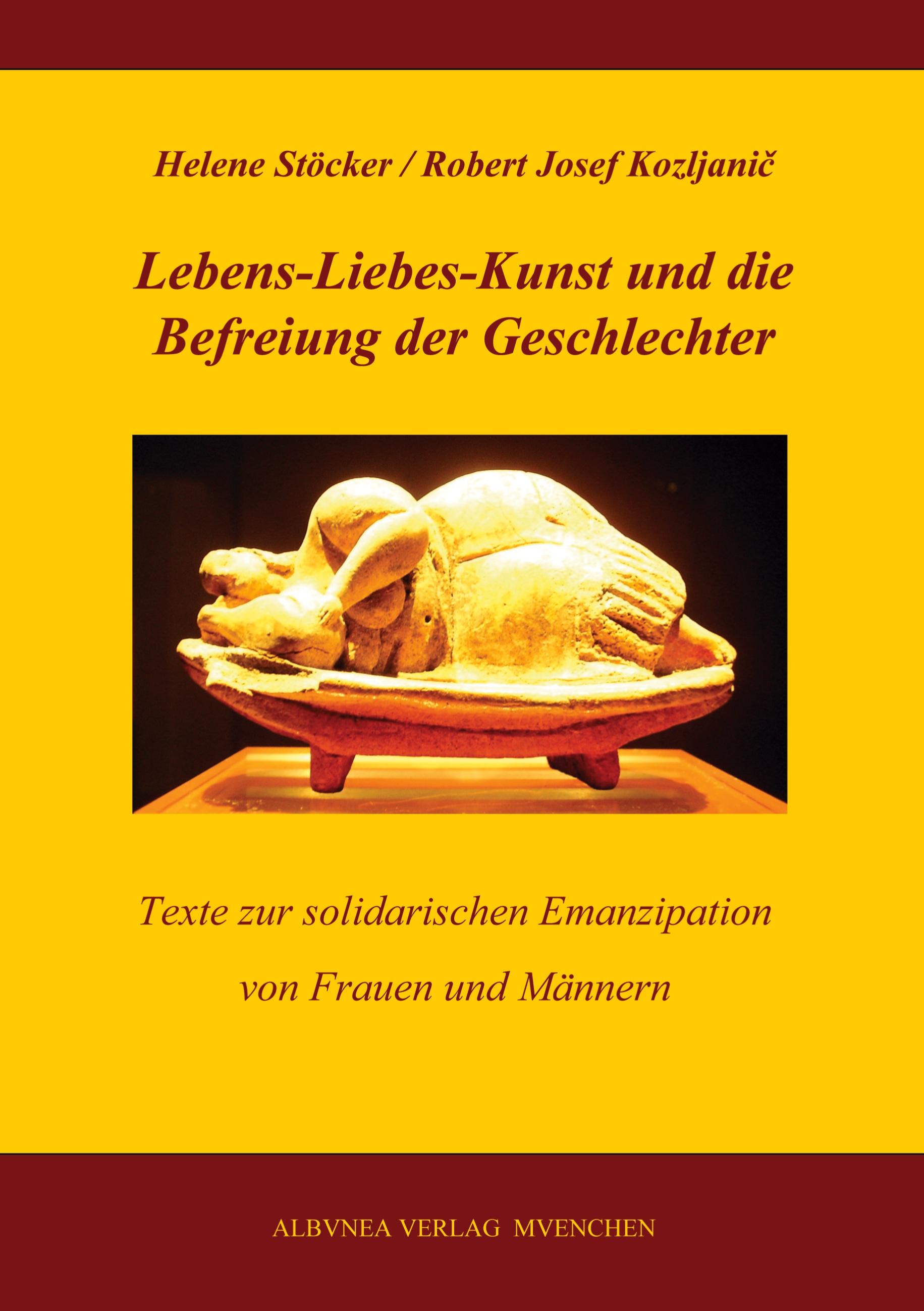 Vorderes Coverbild Lebens-Liebes-Kunst und die Befreiung der Geschlechter
