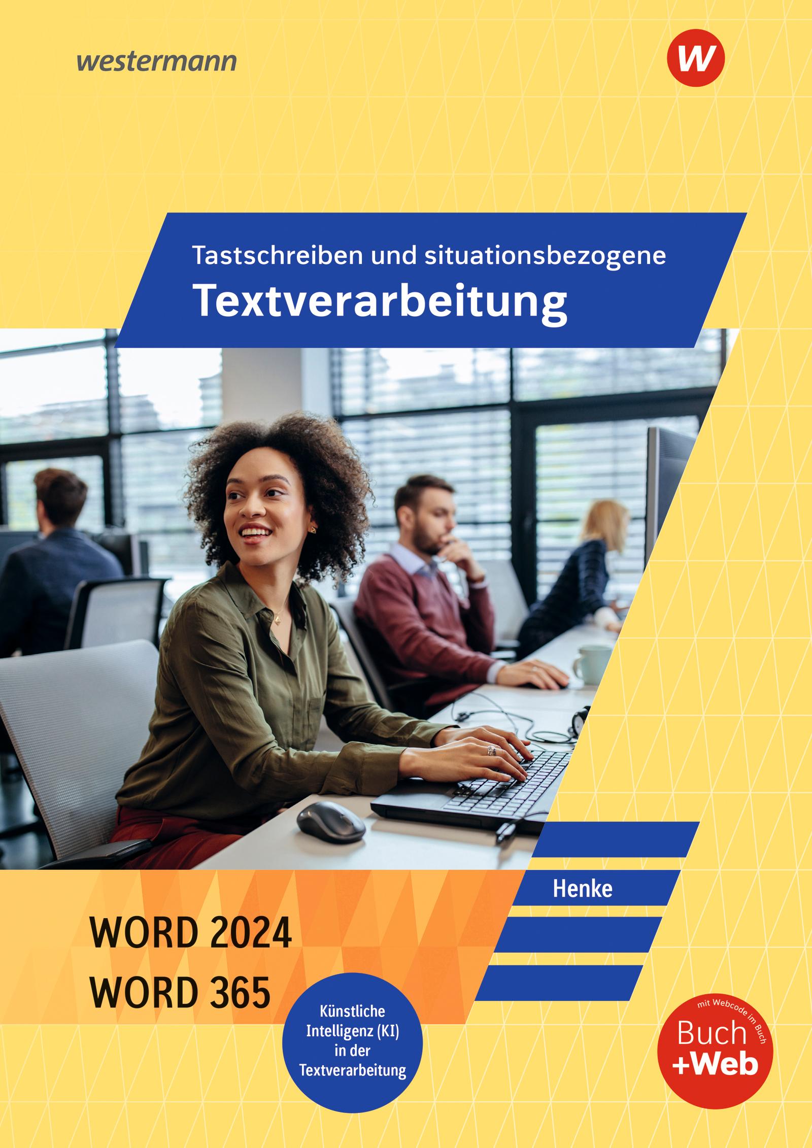 Vorderes Coverbild Tastschreiben und situationsbezogene Textverarbeitung mit WORD 2025. Schulbuch
