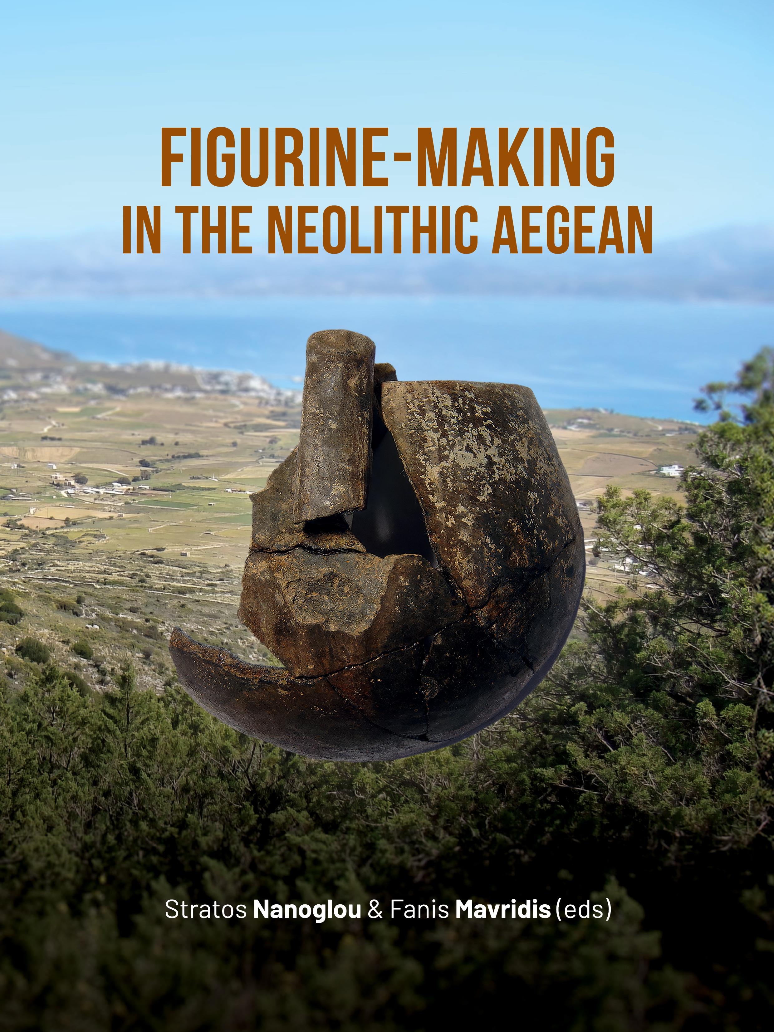 Vorderes Coverbild Figurine-making in the Neolithic Aegean