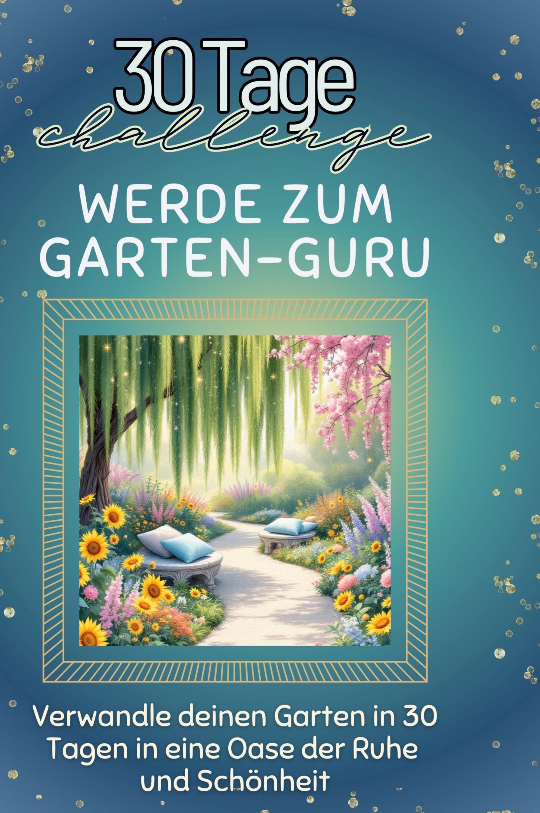 Vorderes Coverbild Werde zum Garten-Guru