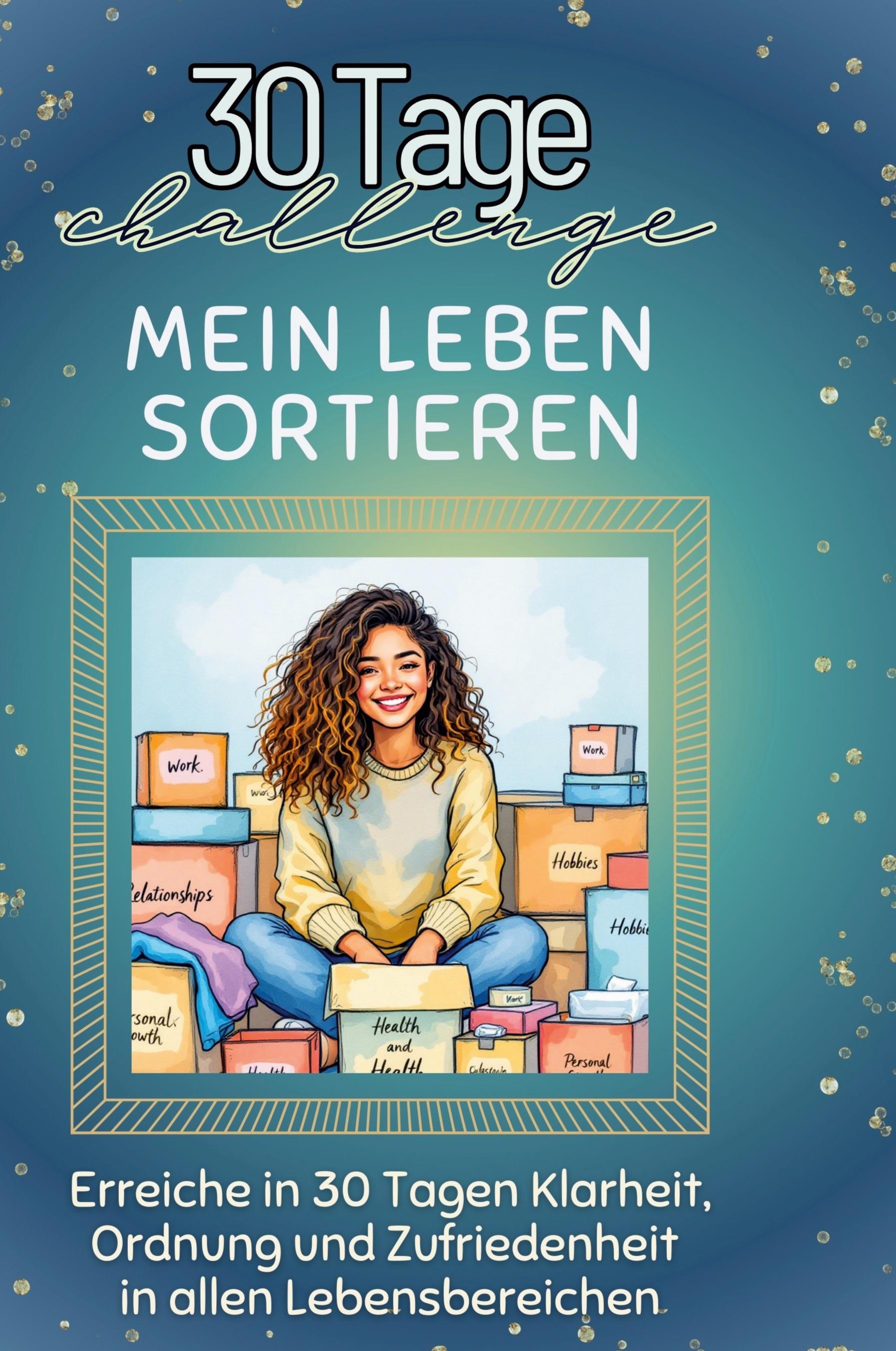 Vorderes Coverbild Mein Leben sortieren