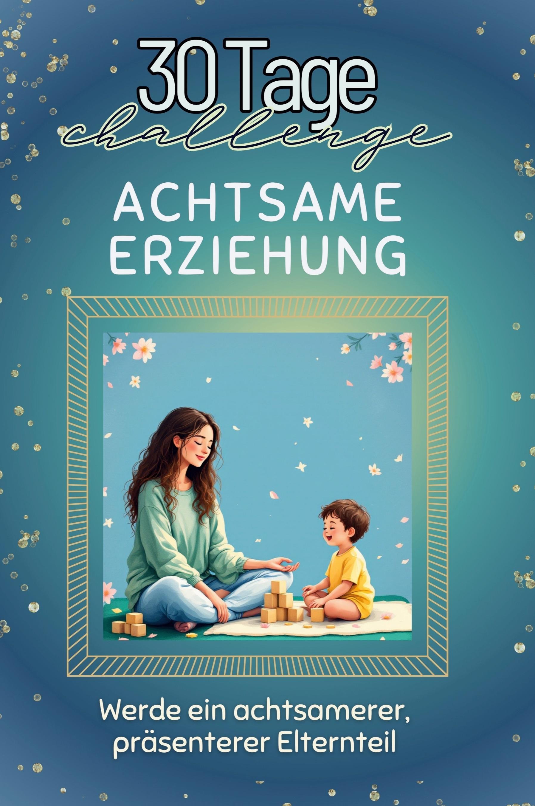 Vorderes Coverbild Achtsame Erziehung