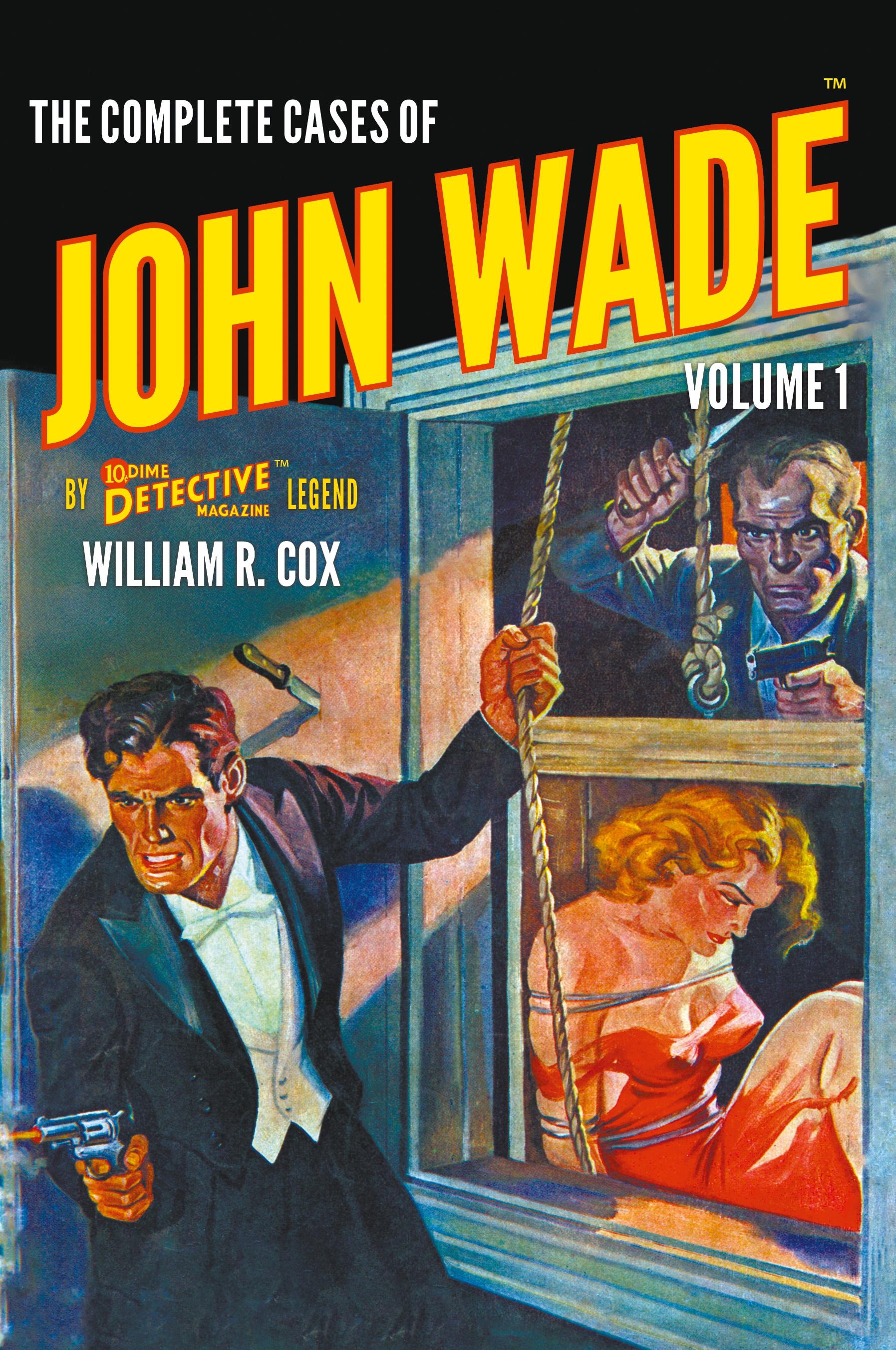 Vorderes Coverbild The Complete Cases of John Wade, Volume 1