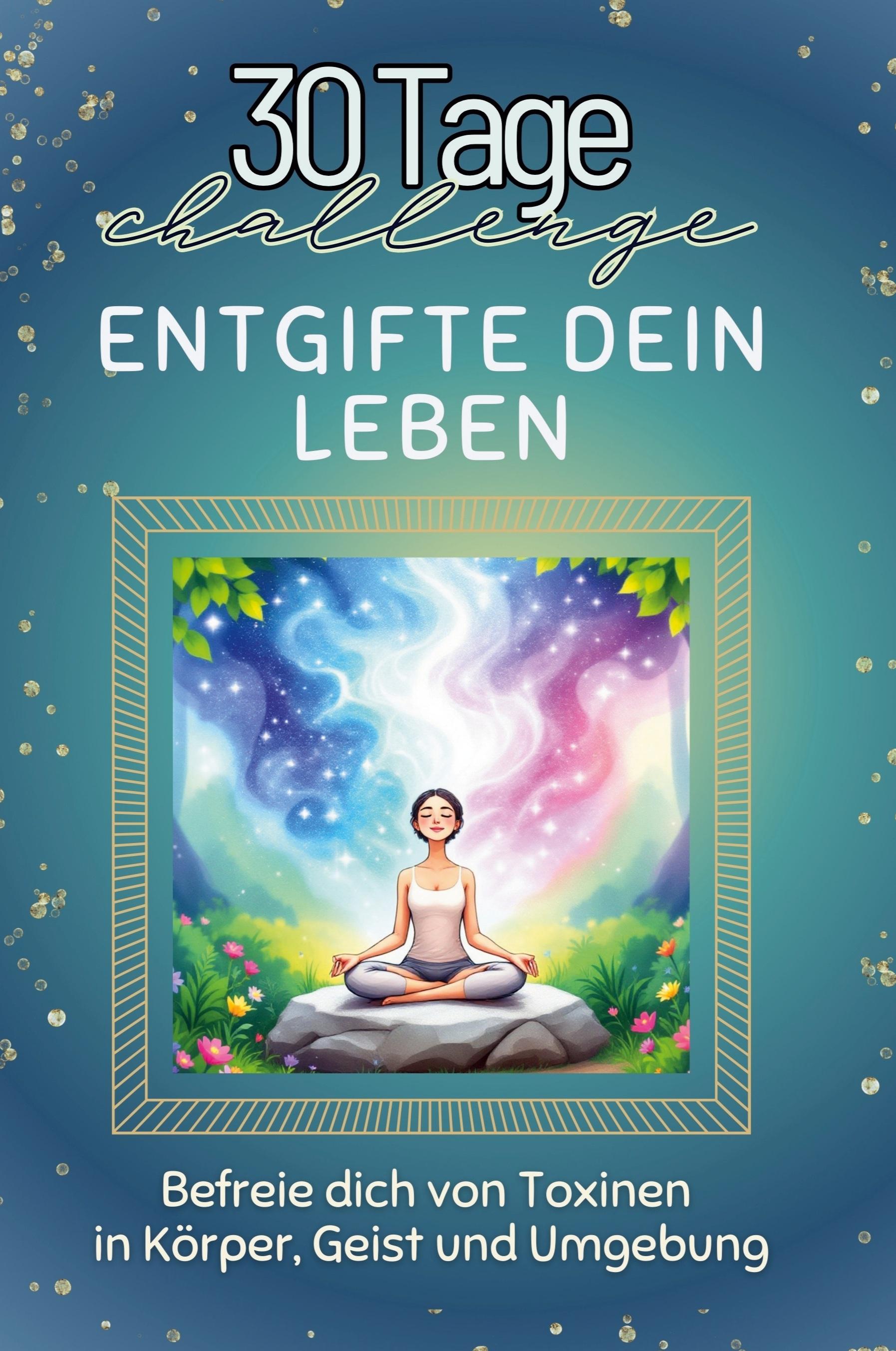 Vorderes Coverbild Entgifte dein Leben