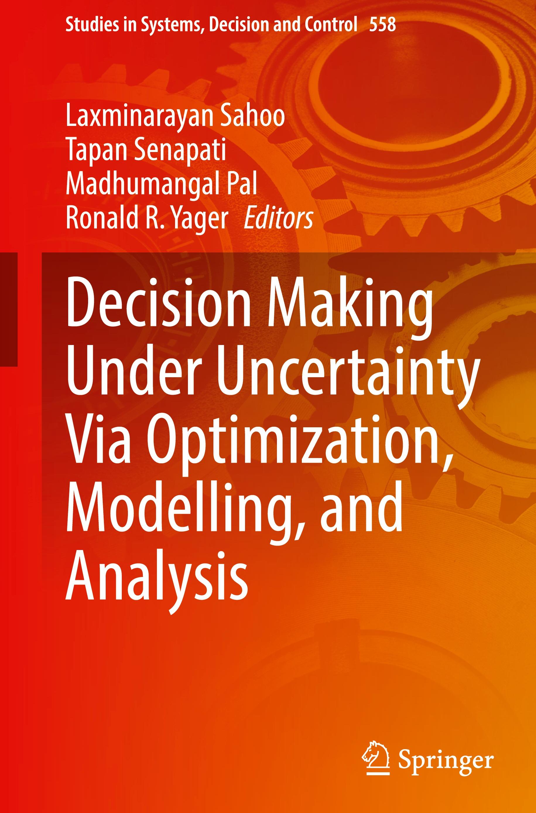 Vorderes Coverbild Decision Making Under Uncertainty Via Optimization, Modelling, and Analysis