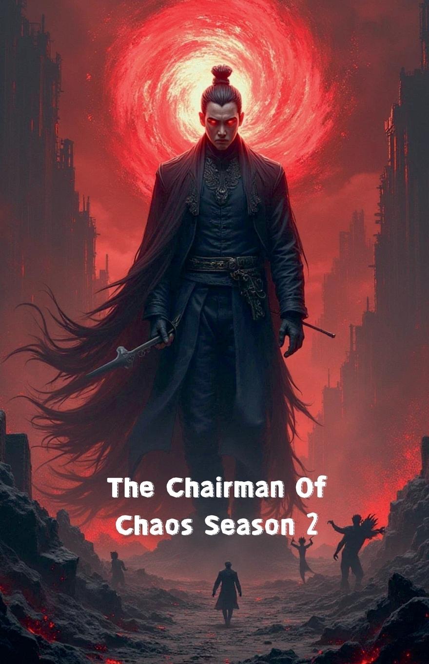 Vorderes Coverbild The Chairman Of Chaos Season 2