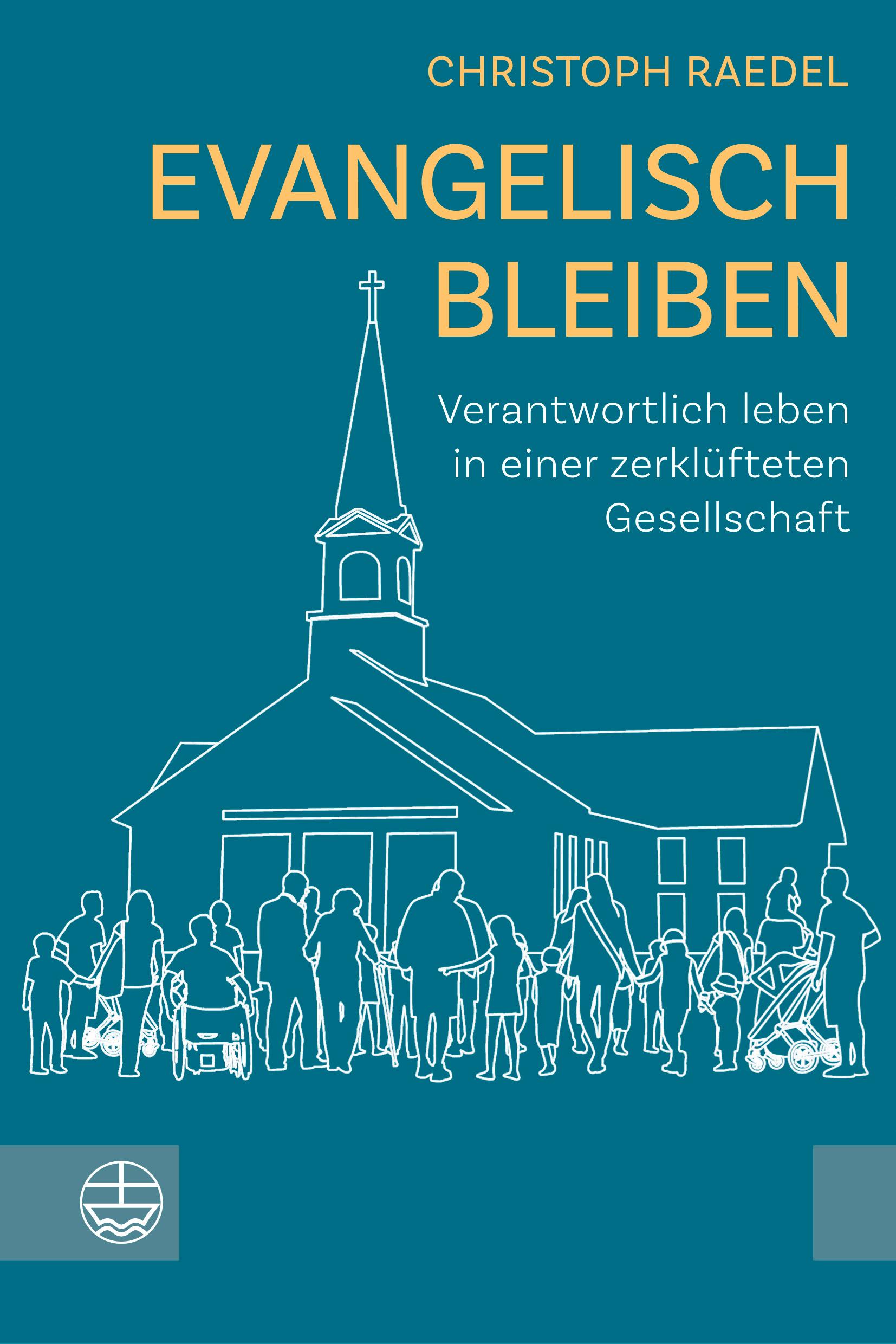 Vorderes Coverbild Evangelisch bleiben