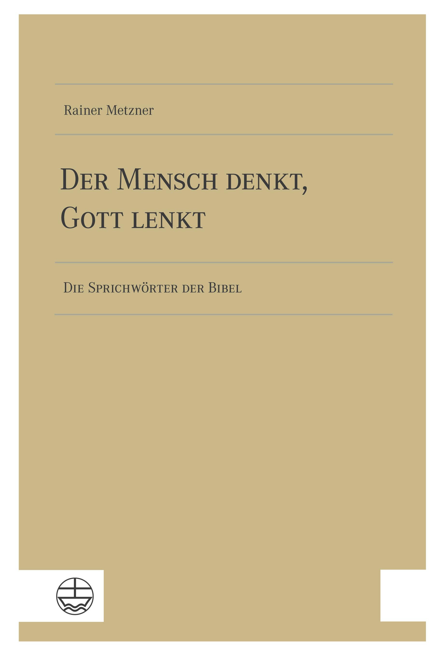 Vorderes Coverbild Der Mensch denkt, Gott lenkt