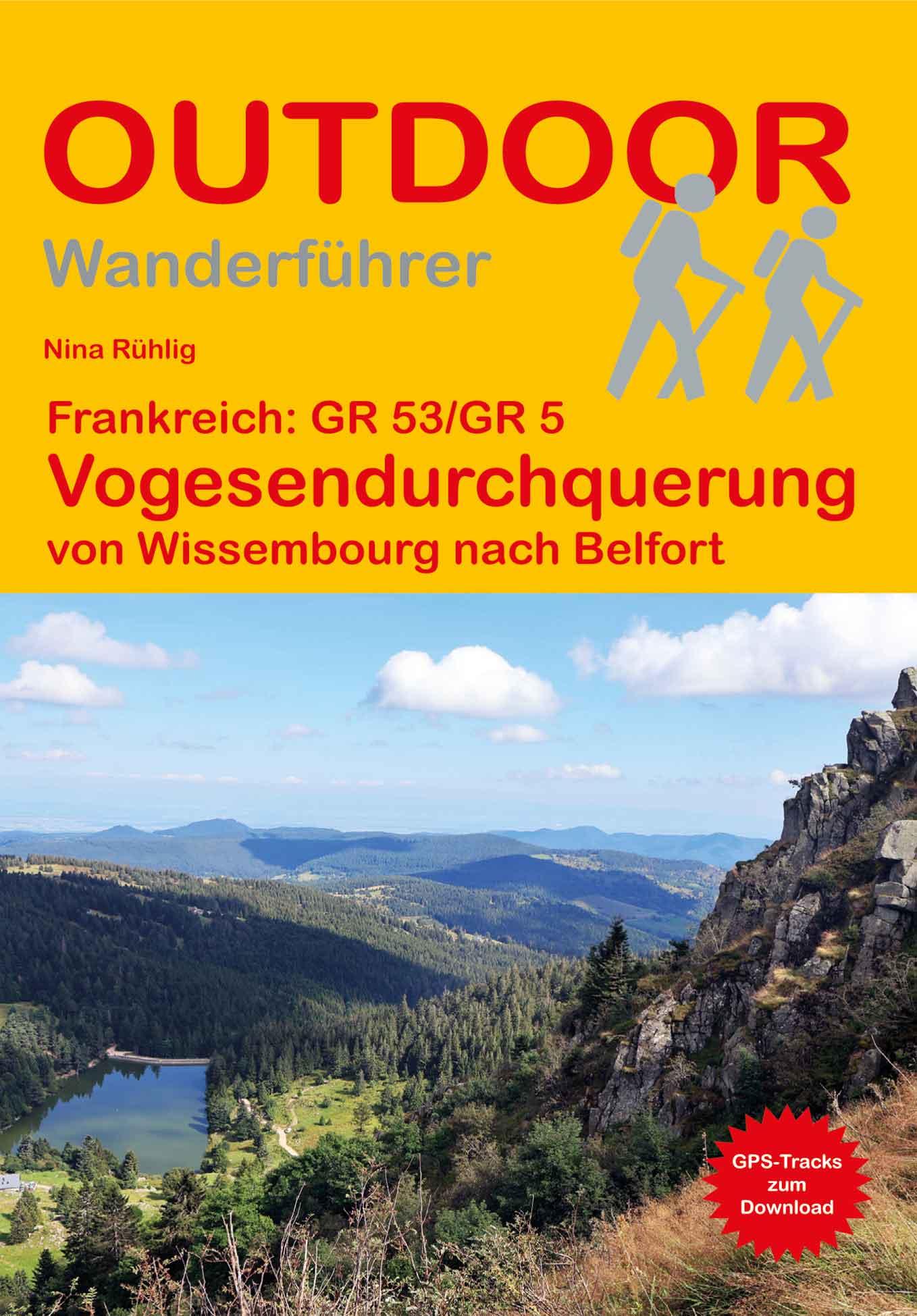 Vorderes Coverbild Frankreich: GR 53/GR 5 Vogesendurchquerung von Wissembourg nach Belfort
