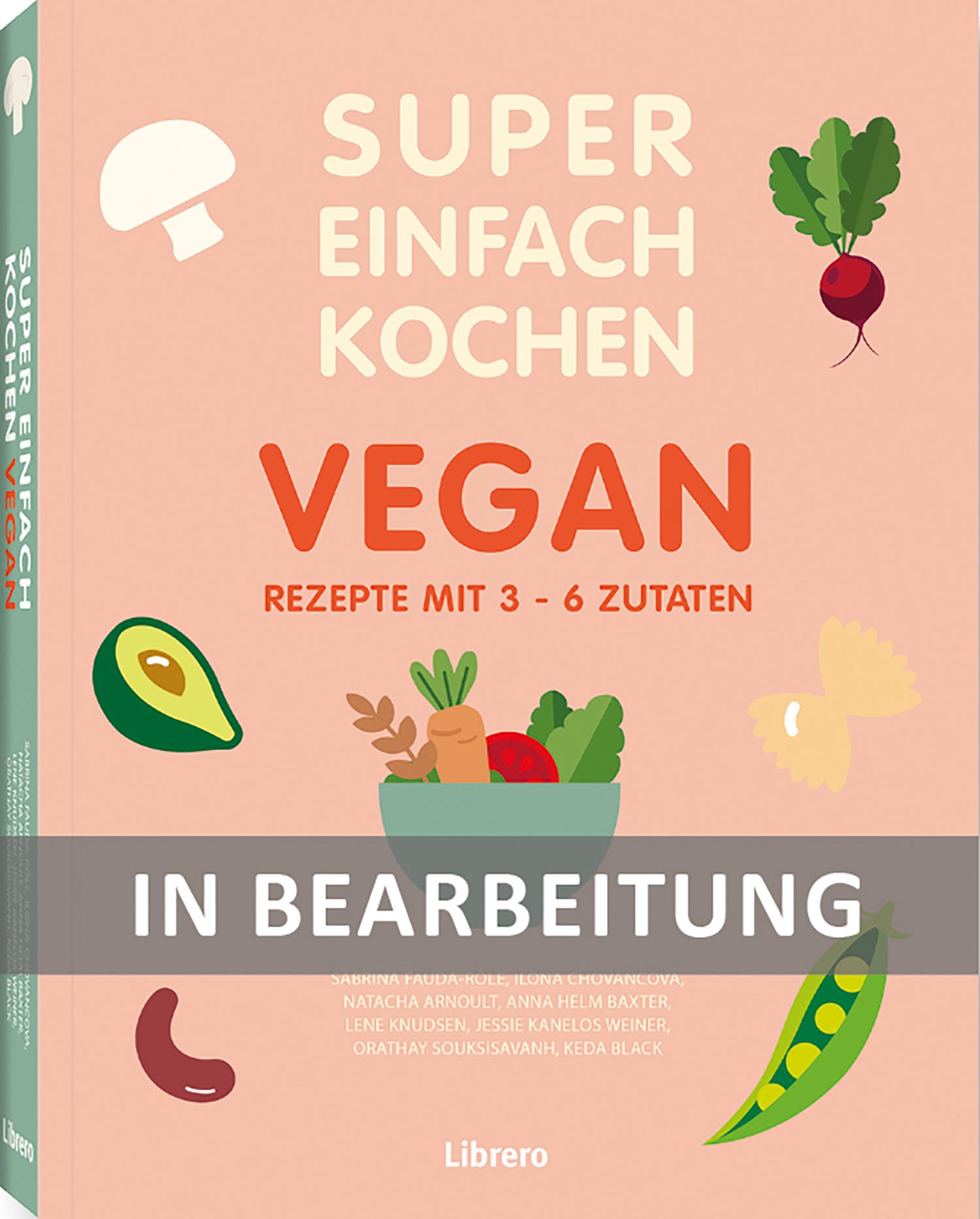 Vorderes Coverbild Super Einfach Kochen Vegan