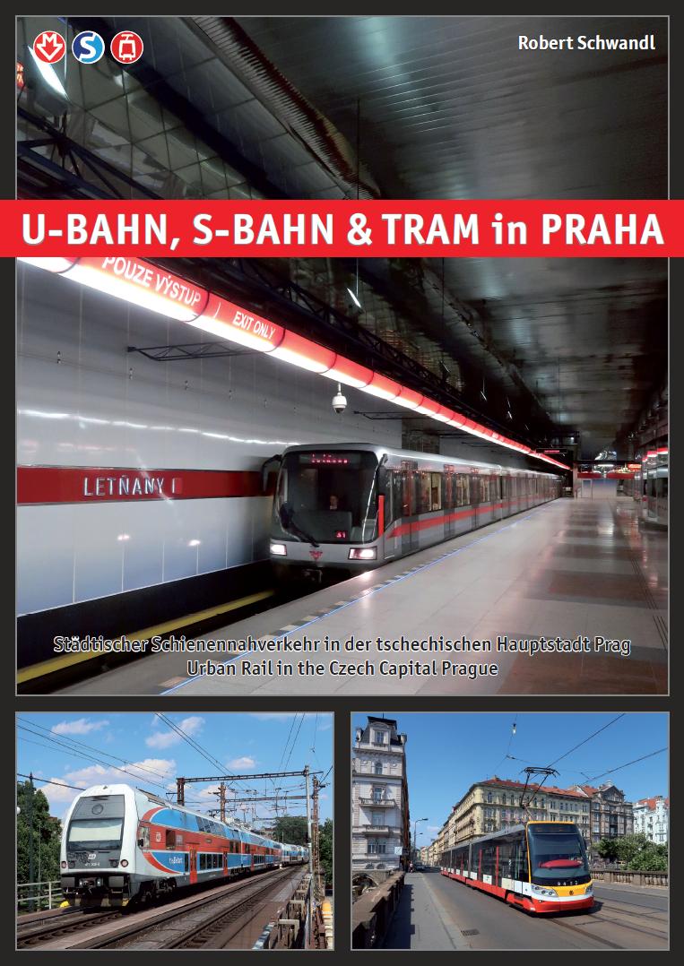 Vorderes Coverbild U-Bahn, S-Bahn & Tram in Praha