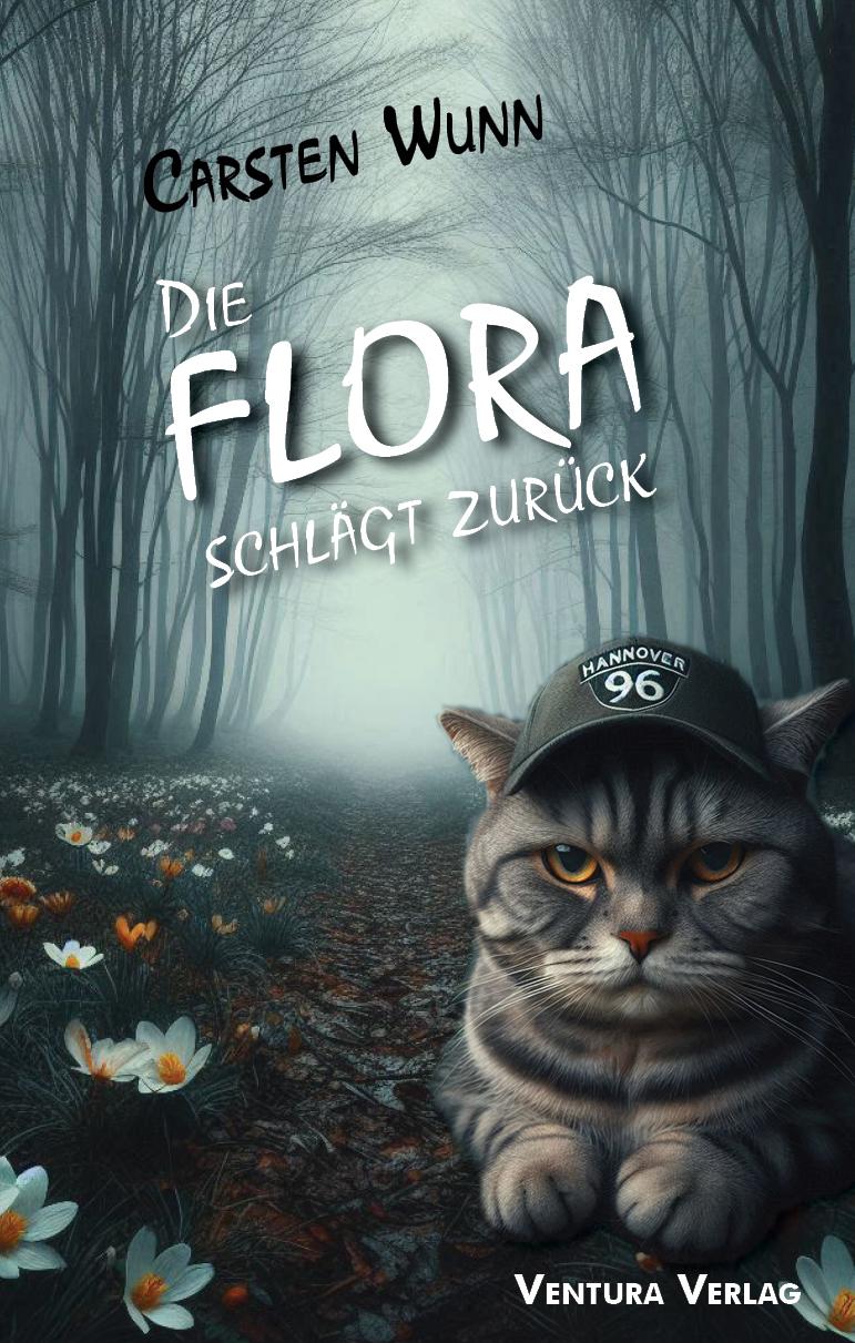 Vorderes Coverbild Die Flora schlägt zurück