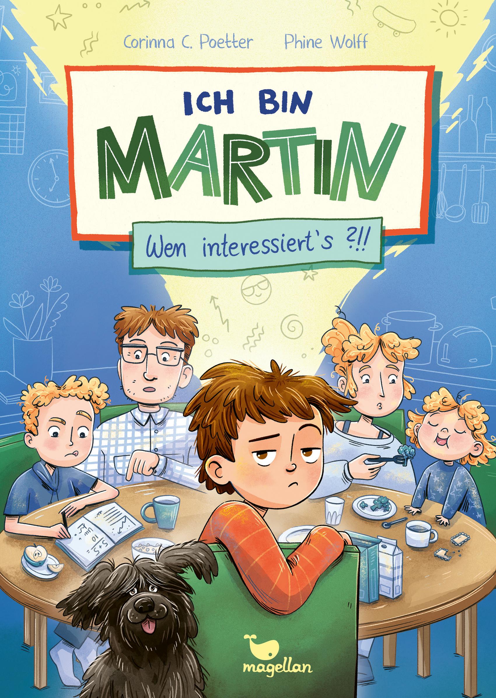 Vorderes Coverbild Ich bin Martin - Wen interessiert's?!!