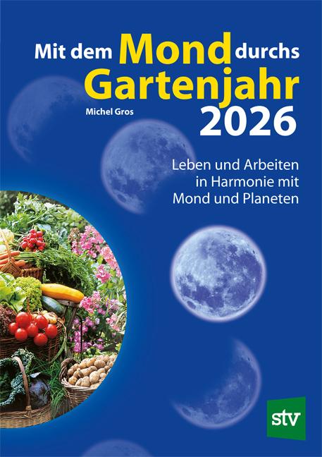 Vorderes Coverbild Mit dem Mond durchs Gartenjahr 2026