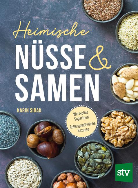 Vorderes Coverbild Heimische Nüsse und Samen