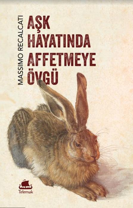 Vorderes Coverbild Ask Hayatinda Affetmeye Övgü