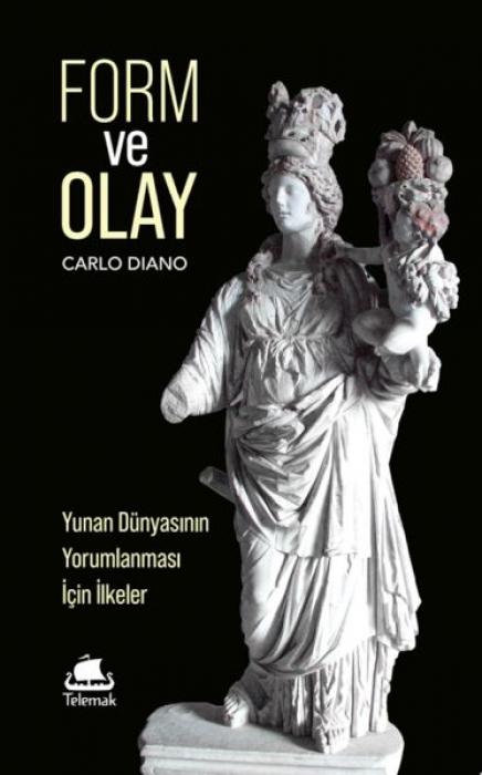 Vorderes Coverbild Form ve Olay Yunan Dünyasinin Yorumlanmasi Icin Ilkeler