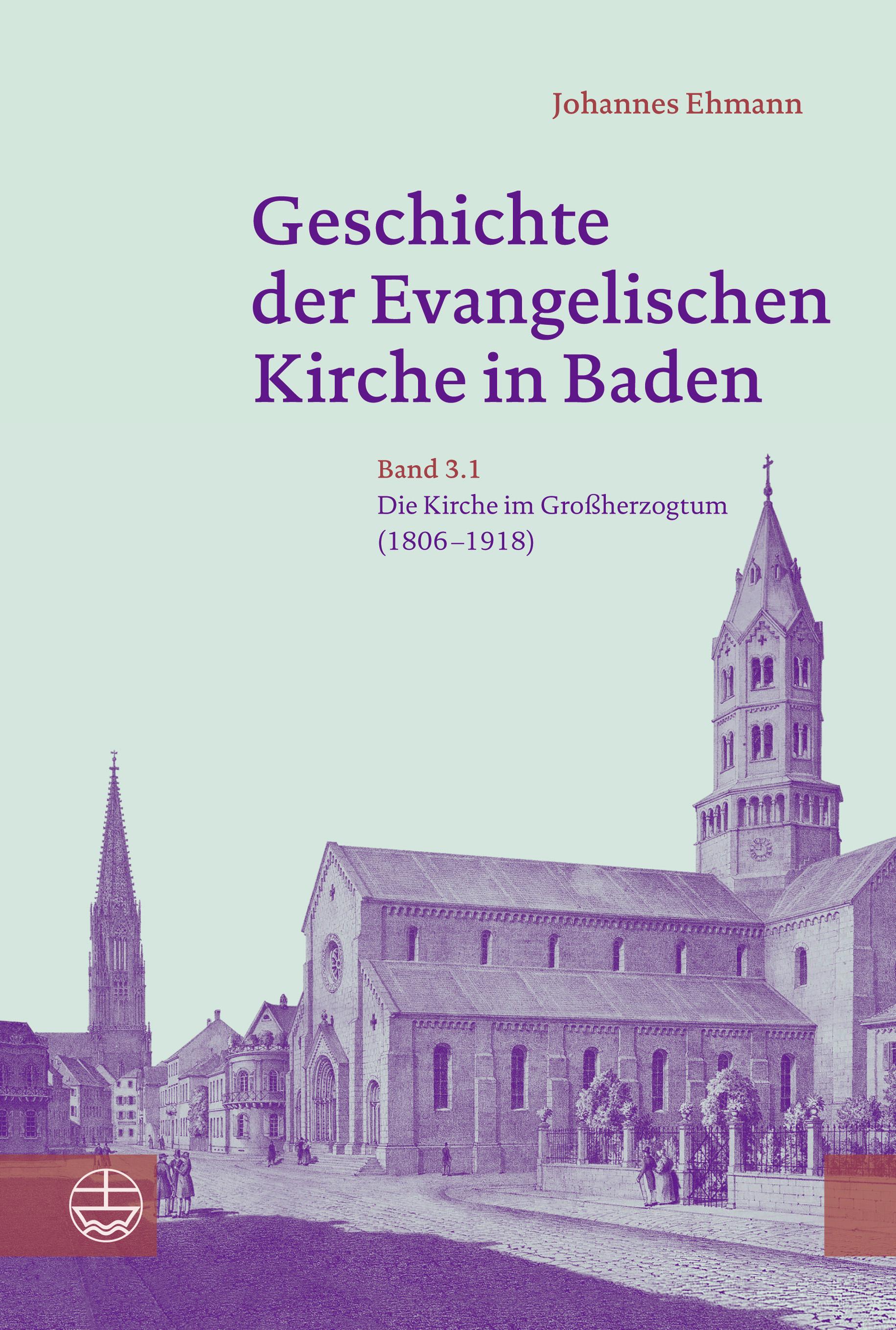 Vorderes Coverbild Geschichte der Evangelischen Kirche in Baden Band 3