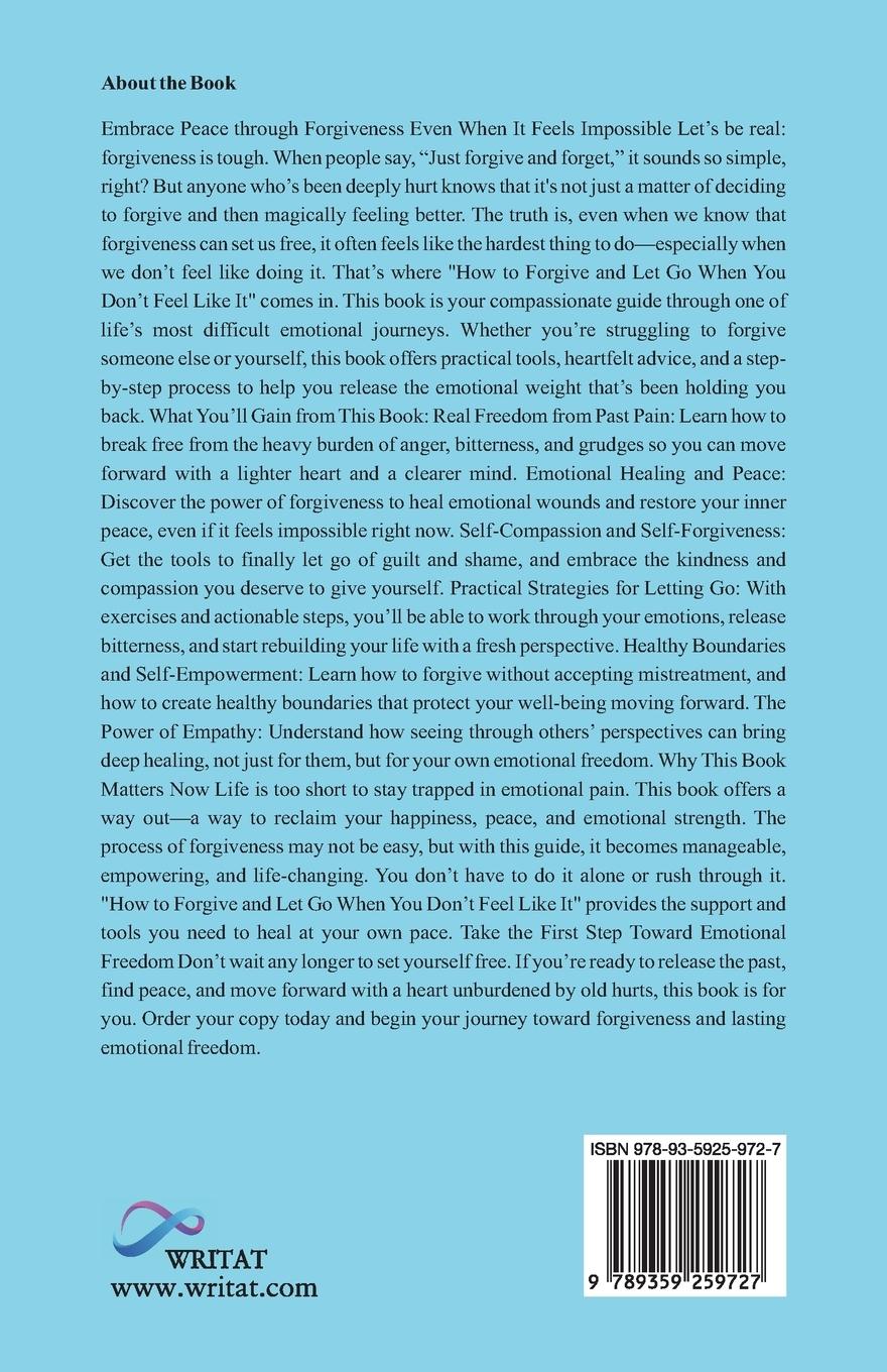 Rückseitencover How to Forgive and Let Go When You Dont Feel Like It