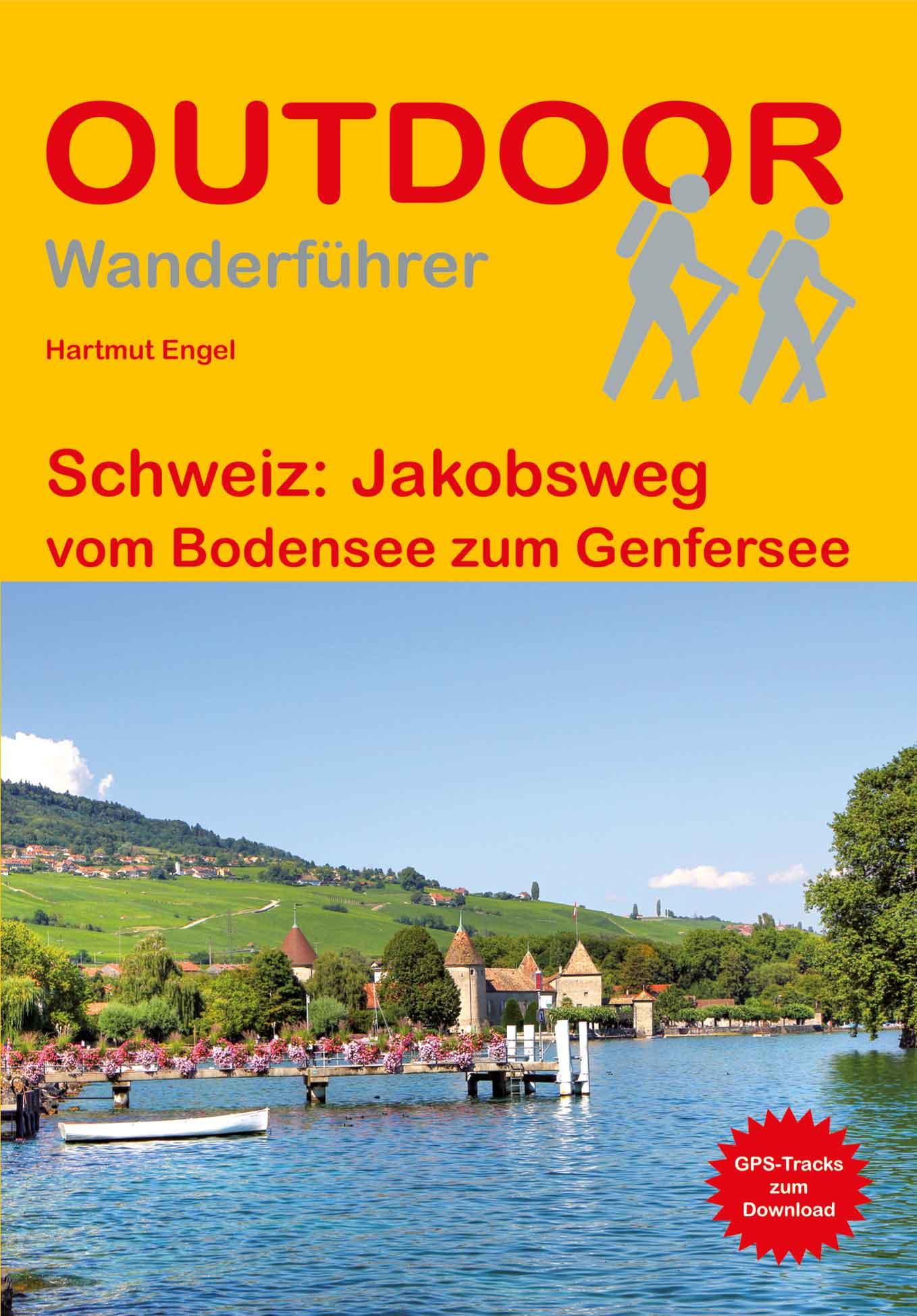 Vorderes Coverbild Schweiz: Jakobsweg vom Bodensee zum Genfersee