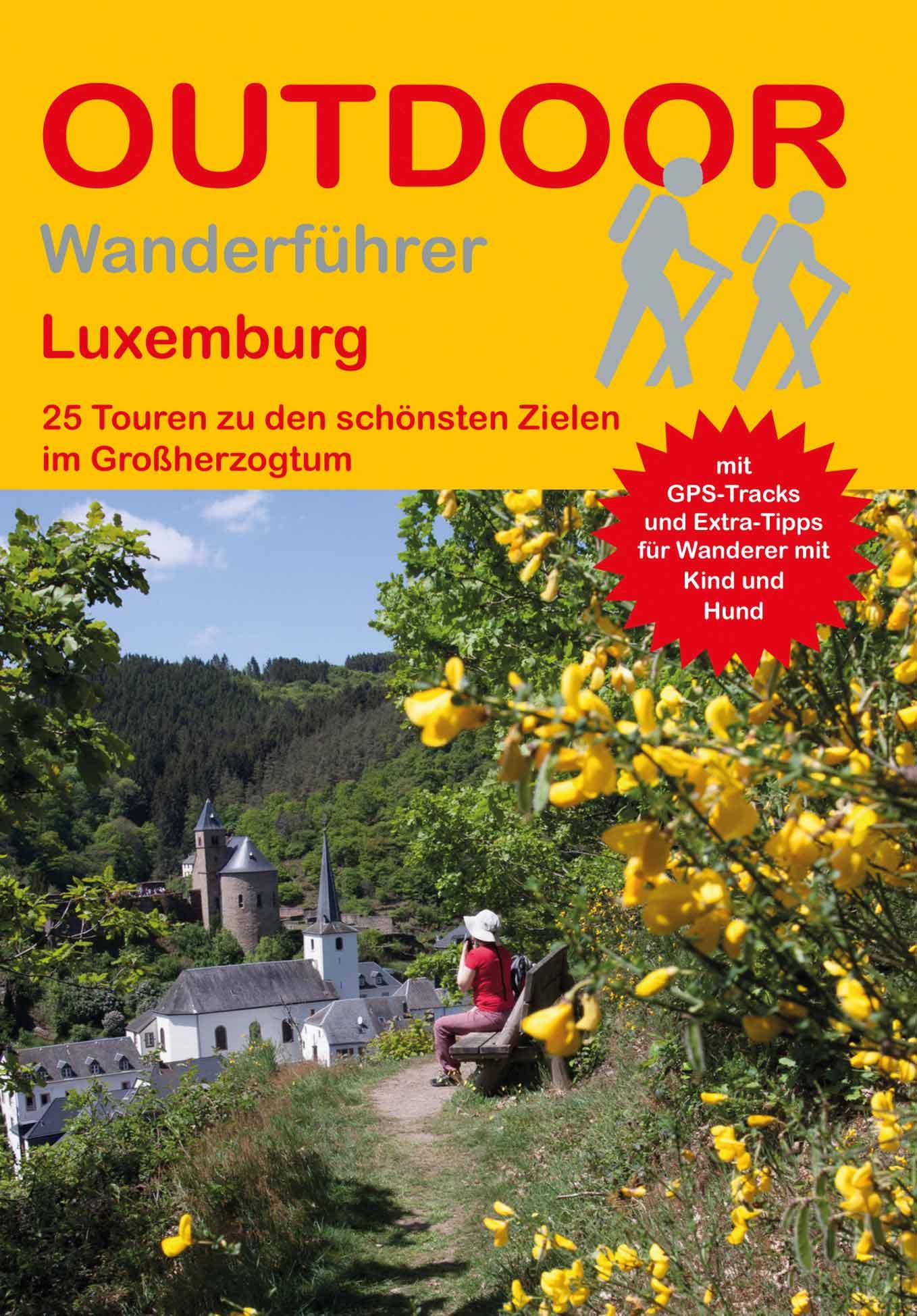 Vorderes Coverbild Luxemburg 25 Touren zu den schönsten Zielen im Großherzogtum