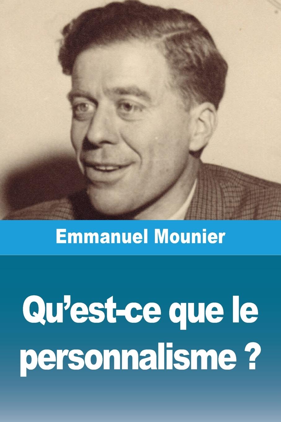 Vorderes Coverbild Qu'est-ce que le personnalisme ?