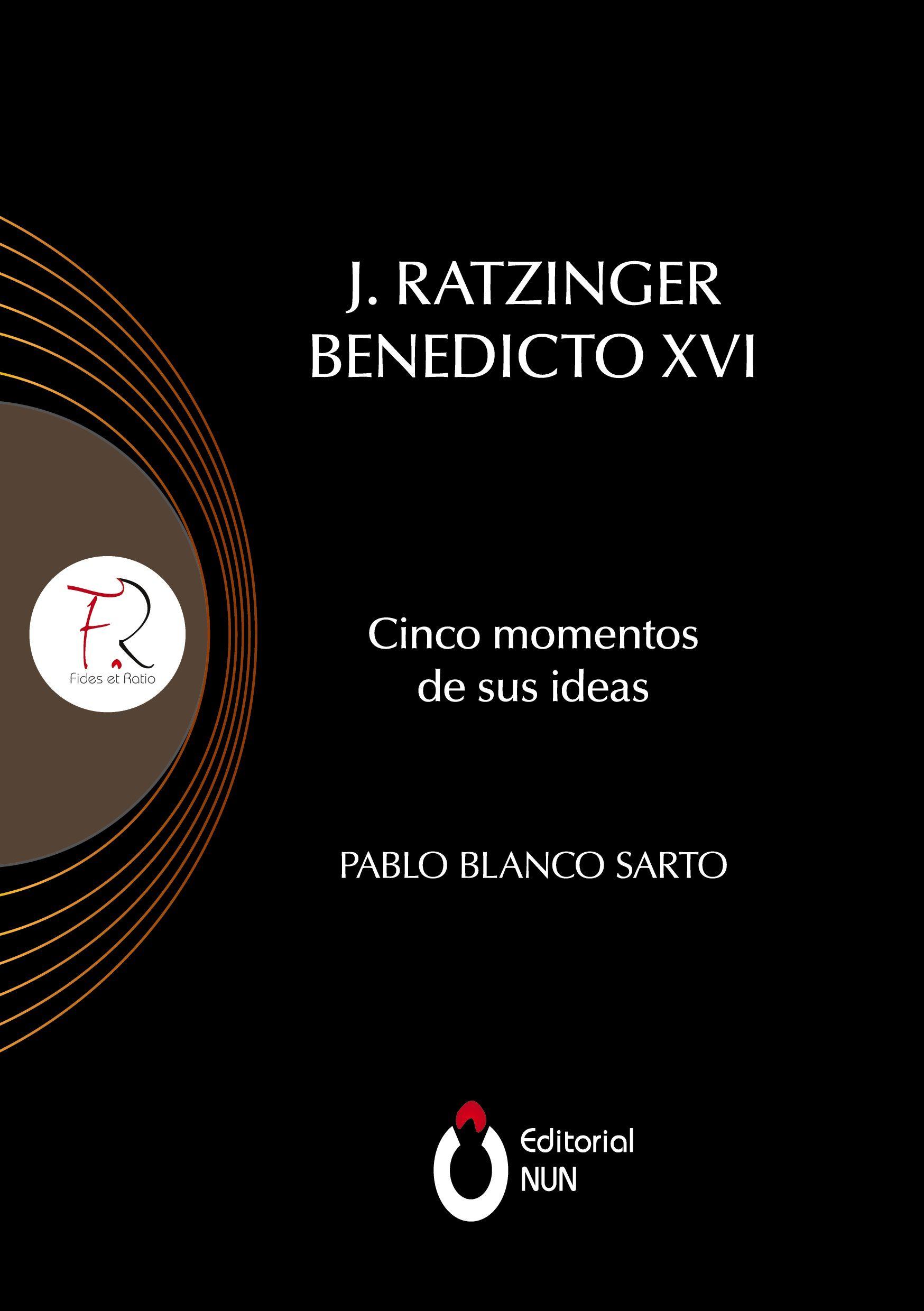 Vorderes Coverbild J. Ratzinger Benedicto XVI Cinco momentos de sus ideas