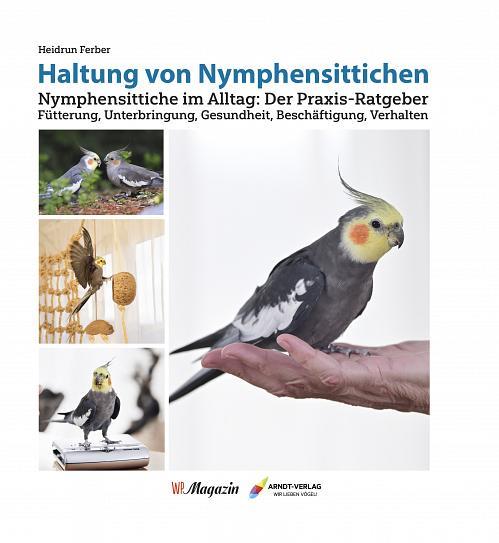 Vorderes Coverbild Haltung von Nymphensittichen